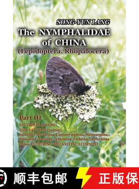 预订 The Nymphalidae of China (Lepidoptera, Rhopalocera), Volume 3: Satyrinae (Partim), Tribe Satyrin... [9788090708952]