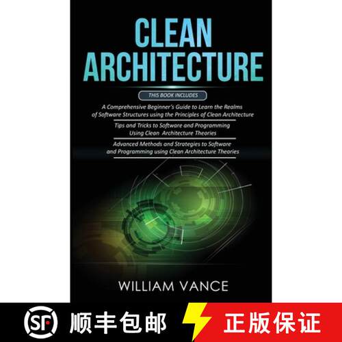 【3-4周达】CLEAN ARCHITECTURE: 3 Books in 1 - Beginner's Guide to Learn Software Structures +Tips and... [9781913597511]