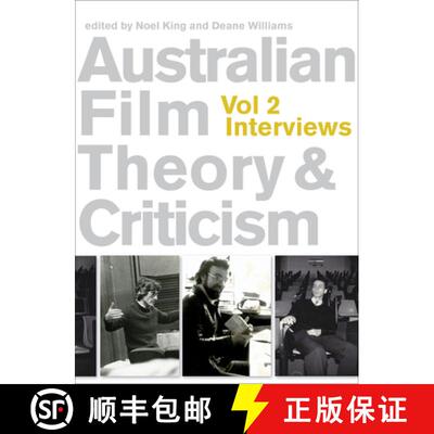 【3-4周达】Australian Film Theory and Criticism: Volume 2: Interviews - Interviews [9781783200375]
