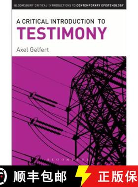 预订 A Critical Introduction to Testimony [9781441193506]