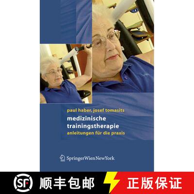 【3-4周达】Medizinische Trainingstherapie : Anleitungen für die Praxis [9783211235225]