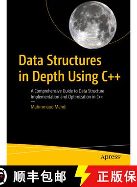 【3-4周达】Data Structures in Depth Using C++ : A Comprehensive Guide to Data Structure Implementatio... [9798868808012]