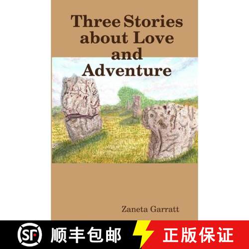 【3-4周达】Three Stories about Love and Adventure [9780359671328]