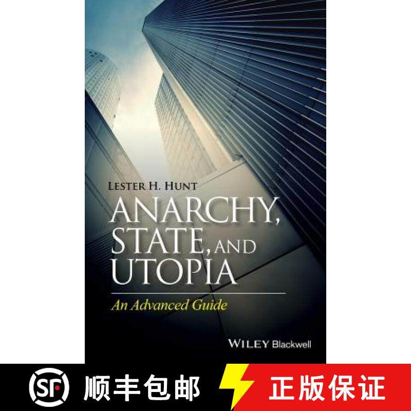 【3-4周达】Anarchy, State, And Utopia: An Advanced Guide [Wiley哲学] [9780470675014]