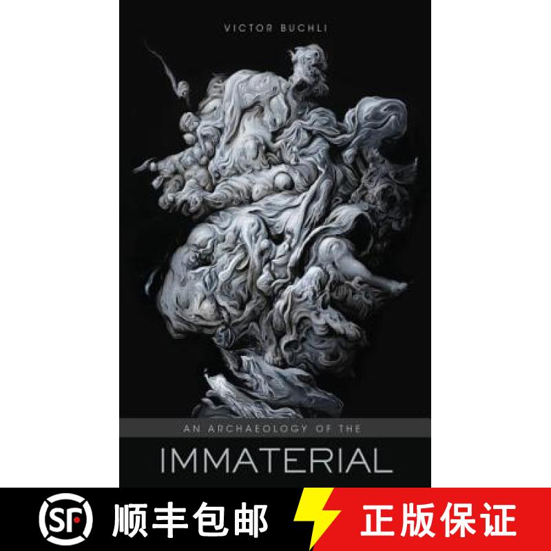 【3-4周达】Archaeology of the Immaterial: The Ascetic Object, Disengaging the Material World [9780415840507]