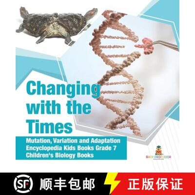 【3-4周达】精装 Changing with the Times | Mutation, Variation and Adaptation | Encyclopedia Kids Book... [9781541980310]