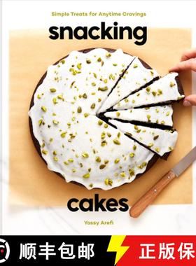 【3-4周达】Snacking Cakes: Simple Treats for Anytime Cravings: A Baking Book [9780593139660]