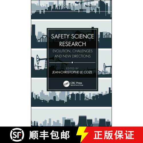 【3-4周达】Safety Science Research : Evolution, Challenges and New Directions [9780815392699]
