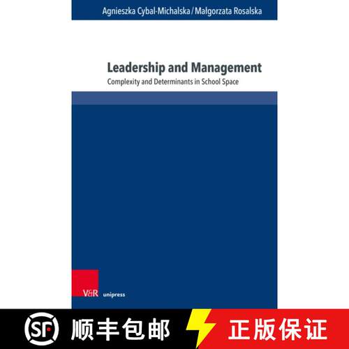 【3-4周达】Leadership and Management: Complexity and Determinants in School Space [9783847118558]