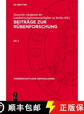 预订 Wissenschaftliche Abhandlungen Beiträge zur Rübenforschung [9783112738986]