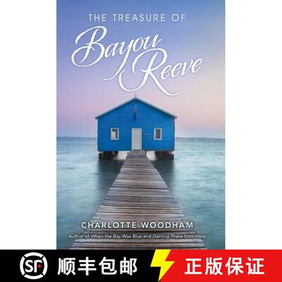 【3-4周达】The Treasure of Bayou Reeve [9781480860278]