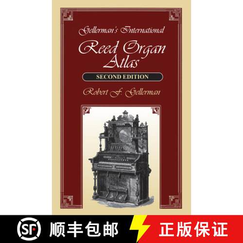 【3-4周达】精装 Gellerman's International Reed Organ Atlas, Second Edition (2nd Edition) [9781879511347]
