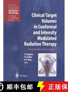 【3-4周达】Clinical Target Volumes in Conformal and Intensity Modulated Radiation Therapy : A Clinica... [9783642074639]