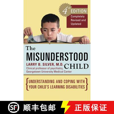 【3-4周达】The Misunderstood Child, Fourth Edition: Understanding and Coping with Your Child's Learni... [9780307338631]