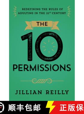 【3-4周达】The Ten Permissions: Redefining the Rules of Adulting in the 21st Century [9781963827293]