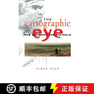 【3-4周达】精装 The Cartographic Eye: How Explorers Saw Australia [9780521571128]