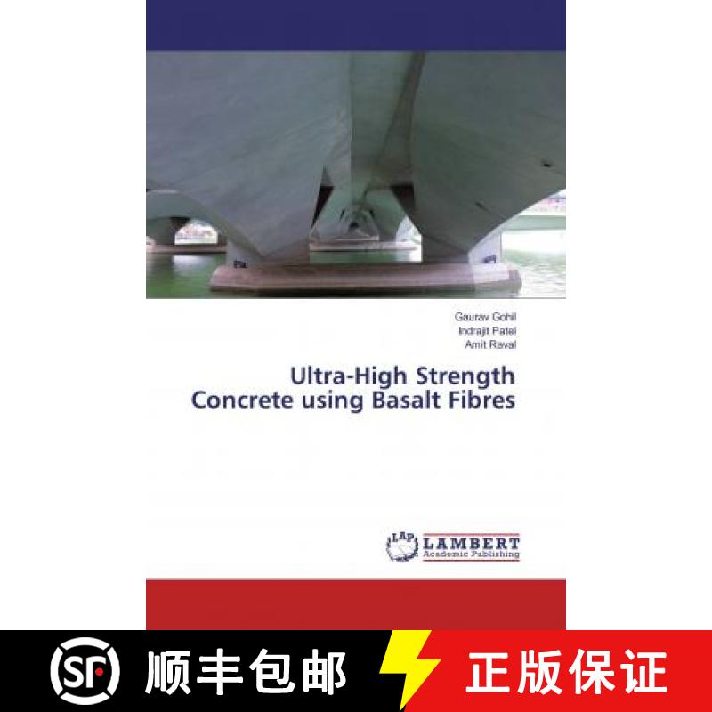 预订 Ultra-High Strength Concrete using Basalt Fibres [9786202064613]