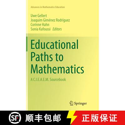 【3-4周达】Educational Paths to Mathematics : A C.I.E.A.E.M. Sourcebook (Softcover reprint of the ori... [9783319353739]