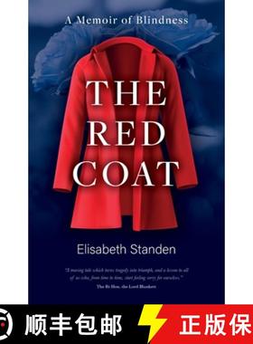 预订 The Red Coat : A Memoir of Blindness [9781800422735]