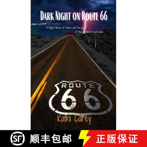 【3-4周达】Dark Night on Route 66: A night none of them will forget ... if they make it out alive! [9781734699111]