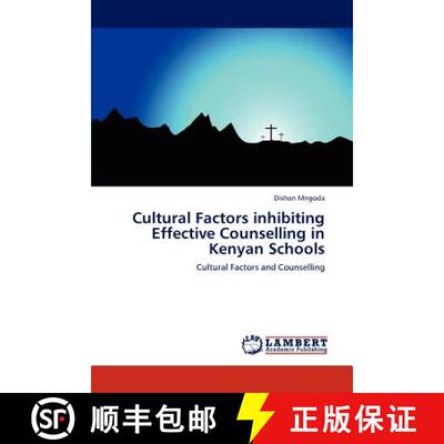 预订 Cultural Factors Inhibiting Effective Counselling in Kenyan Schools [9783848416936]
