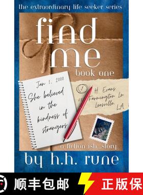 【3-4周达】Find Me, Book One: She Believed in the Kindness of Strangers [9798987945506]