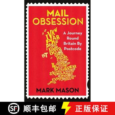 【3-4周达】Mail Obsession: A Journey Round Britain by Postcode [9781780228334]