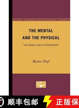 【3-4周达】The Mental and the Physical: The Essay and a Postscript [9780816657599]