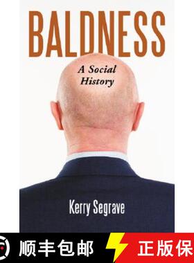 【3-4周达】Baldness : A Social History [9780786440795]