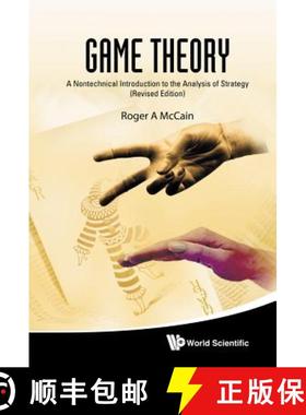 【3-4周达】Game Theory: A Nontechnical Introduction to the Analysis of Strategy (Revised Edition) [9789814289658]