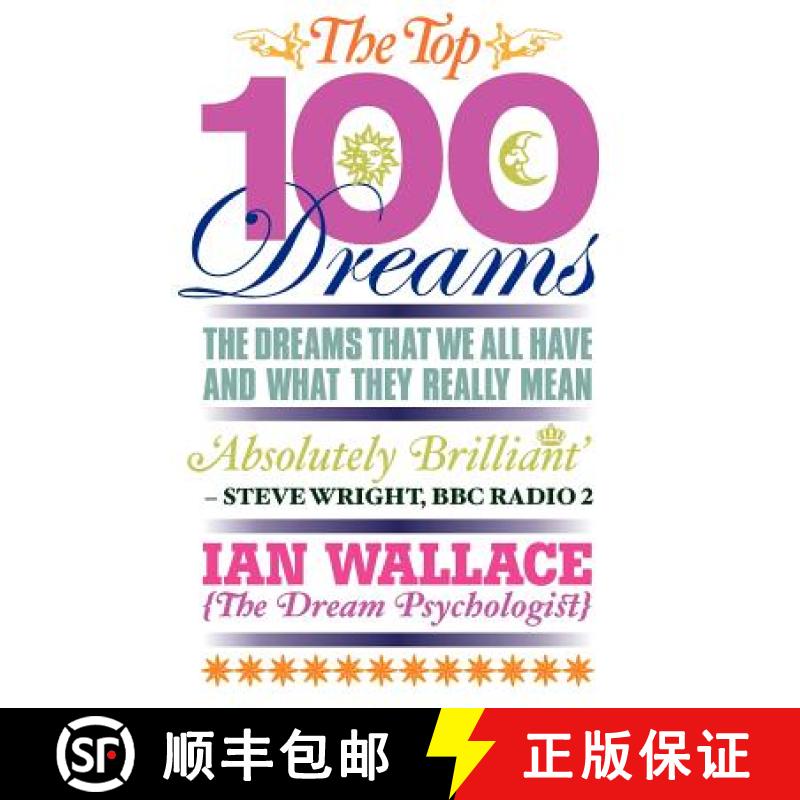 【2-3周达】Top 100 Dreams: The Dreams That We All Have and What They Really Mean [9781848503281]