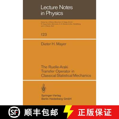 【3-4周达】The Ruelle-Aaraki Transfer Operator in Classical Statistical Mechanics [9783540099901]