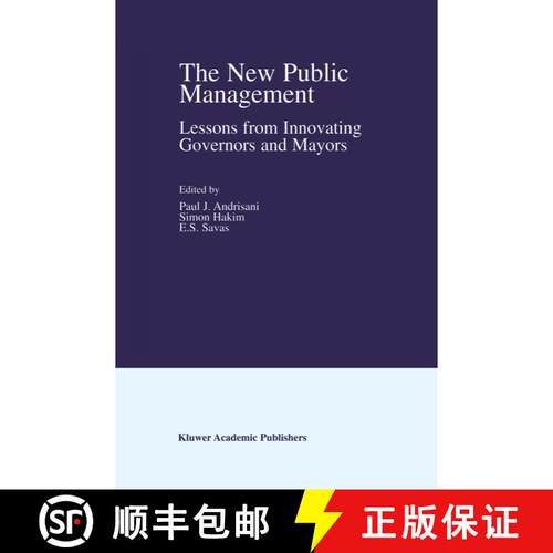 【3-4周达】精装 The New Public Management : Lessons from Innovating Governors and Mayors [9781402071171]