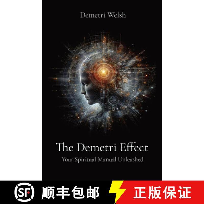 【3-4周达】The Demetri Effect: Your Spiritual Manual Unleashed [9798869343031]