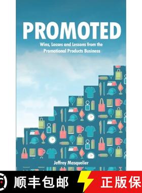预订 Promoted: Wins, Losses and Lessons in Sales from the Promotional Products Business [9798330401628]