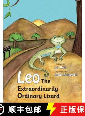 预订 Leo, the Extraordinarily Ordinary Lizard [9780997357714]