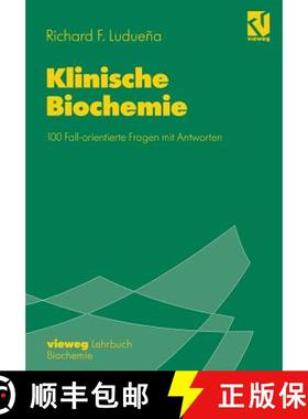 【3-4周达】Klinische Biochemie : 100 Fall-orientierte Fragen mit Antworten [9783540670513]