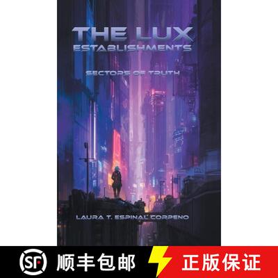 【3-4周达】The Lux Establishments: Sectors of Truth [9798887933764]
