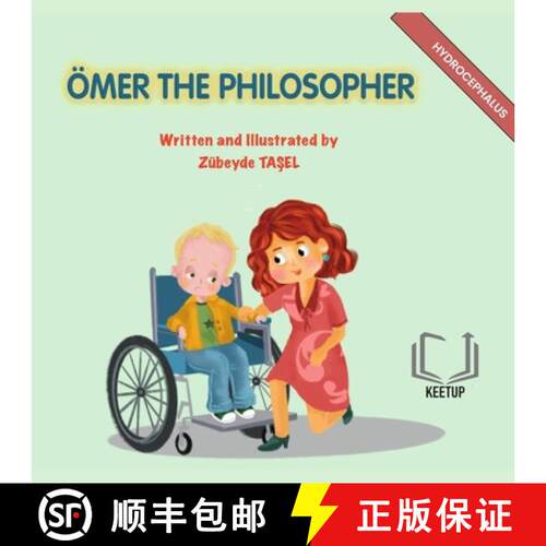 【3-4周达】Ömer the Philosopher - Hydrocephalus: Stories for Children with Special Needs Understandi... [9781998423873]