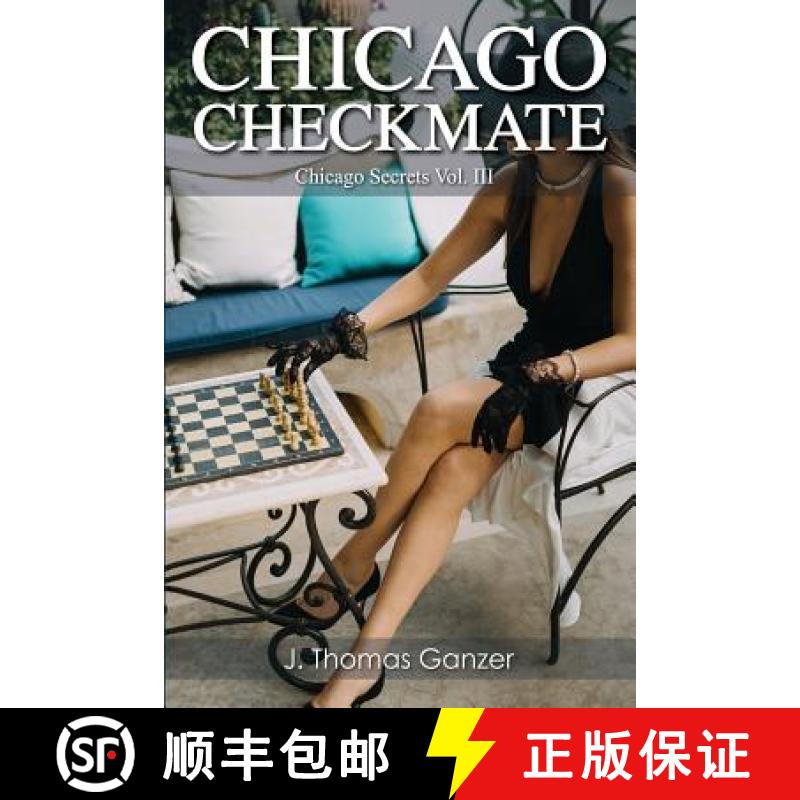 【3-4周达】Chicago Checkmate: Chicago Secrets Vol. III [9781612253879]