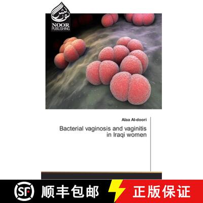 预订 Bacterial vaginosis and vaginitis in Iraqi women [9786202359276]
