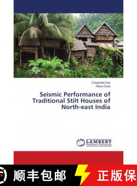 预订 Seismic Performance of Traditional Stilt Houses of North-east India [9783659967405]