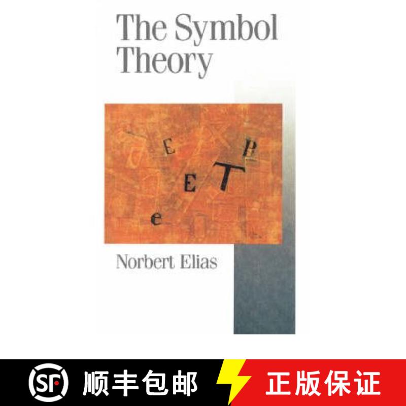 【3-4周达】The Symbol Theory (Published in association with Theory, Culture & Society) [9780803984196]