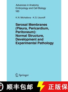 【3-4周达】Serosal Membranes (Pleura, Pericardium, Peritoneum) : Normal Structure, Development and Ex... [9783540280446]