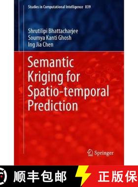 【3-4周达】Semantic Kriging for Spatio-Temporal Prediction [9789811386633]