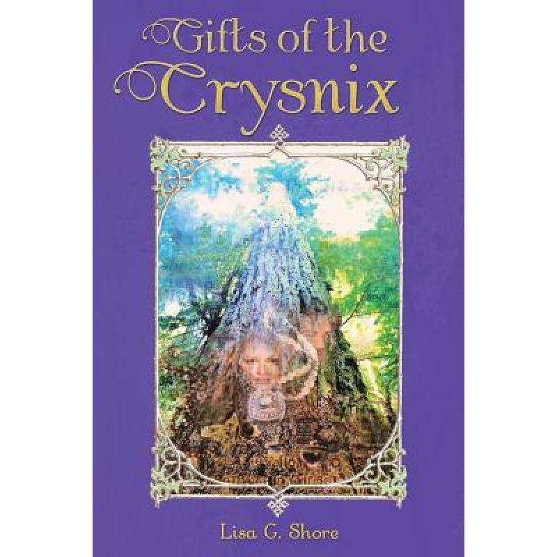 预订 gifts of the crysnix [9781504339650]