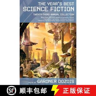 【3-4周达】The Year's Best Science Fiction: Twenty-Third Annual Collection [9780312353346]