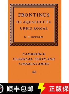 【3-4周达】Frontinus: De Aquaeductu Urbis Romae: - Frontinus: De Aquaeductu Urbis Romae [9780521832519]