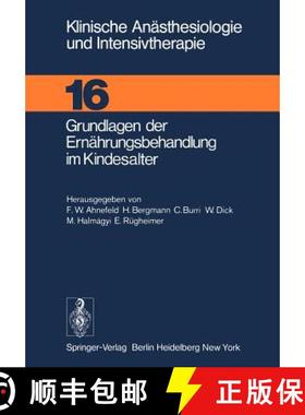 【3-4周达】Grundlagen Der Ernährungsbehandlung Im Kindesalter [9783540086093]