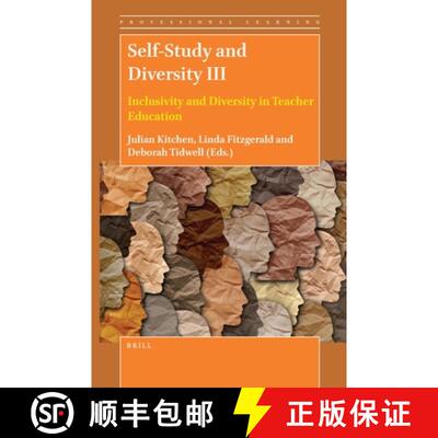 预订 Self-Study and Diversity III: Inclusivity and Diversity in Teacher Education [9789004505209]